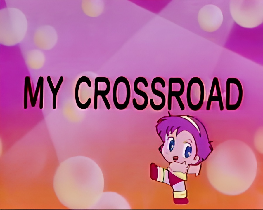 My Crossroad