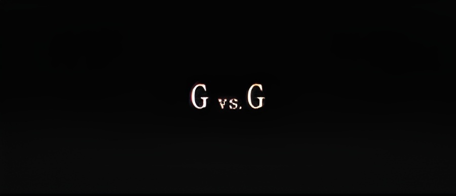 G vs. G