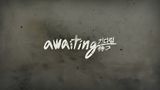 awaiting