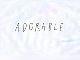 Adorable
