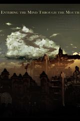 Entering The Mind Through The Mouth