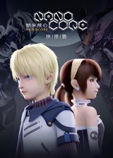 Nanocore 2nd Season