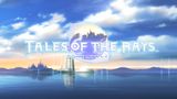 Tales of the Rays