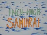 Inch-High Samurai