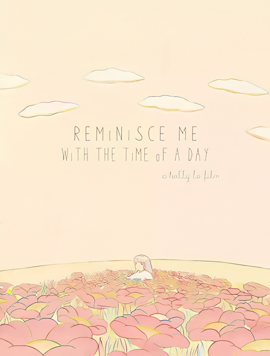 Reminisce Me with the Time of a Day