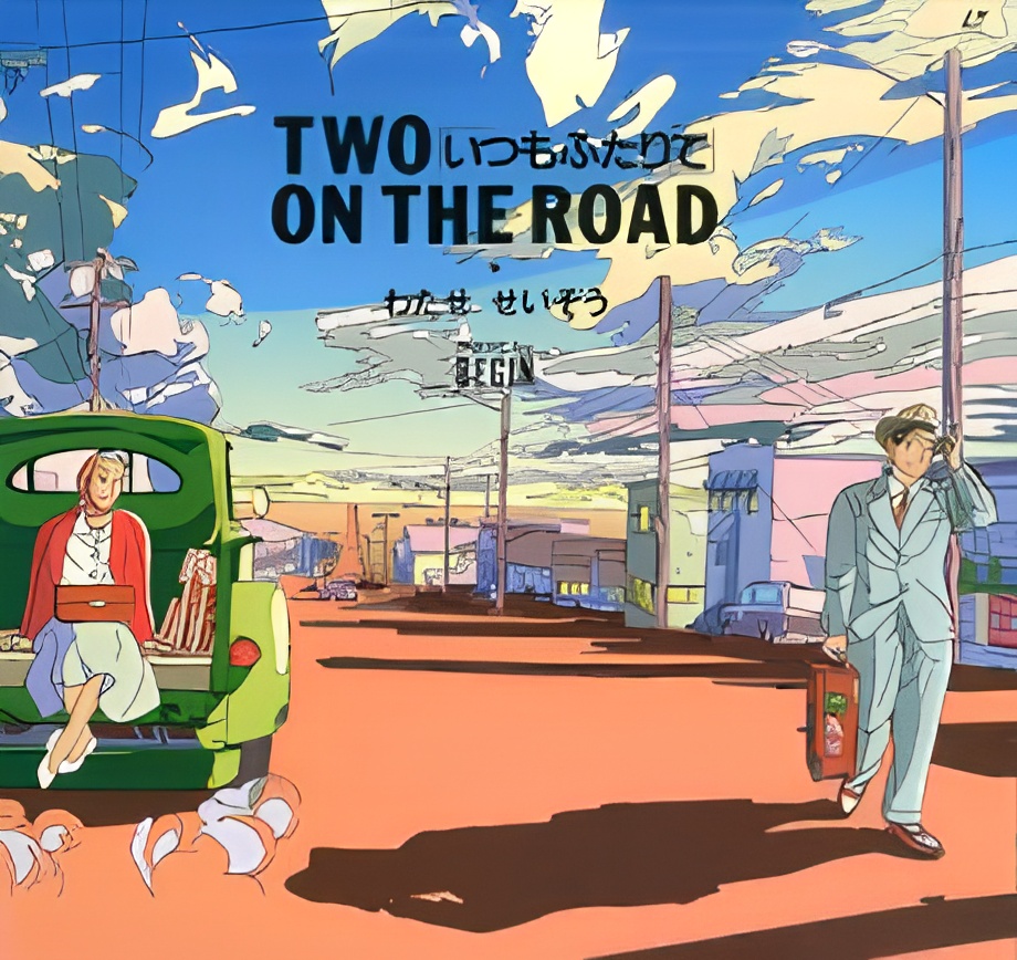 Two on the Road: Itsumo Futari de