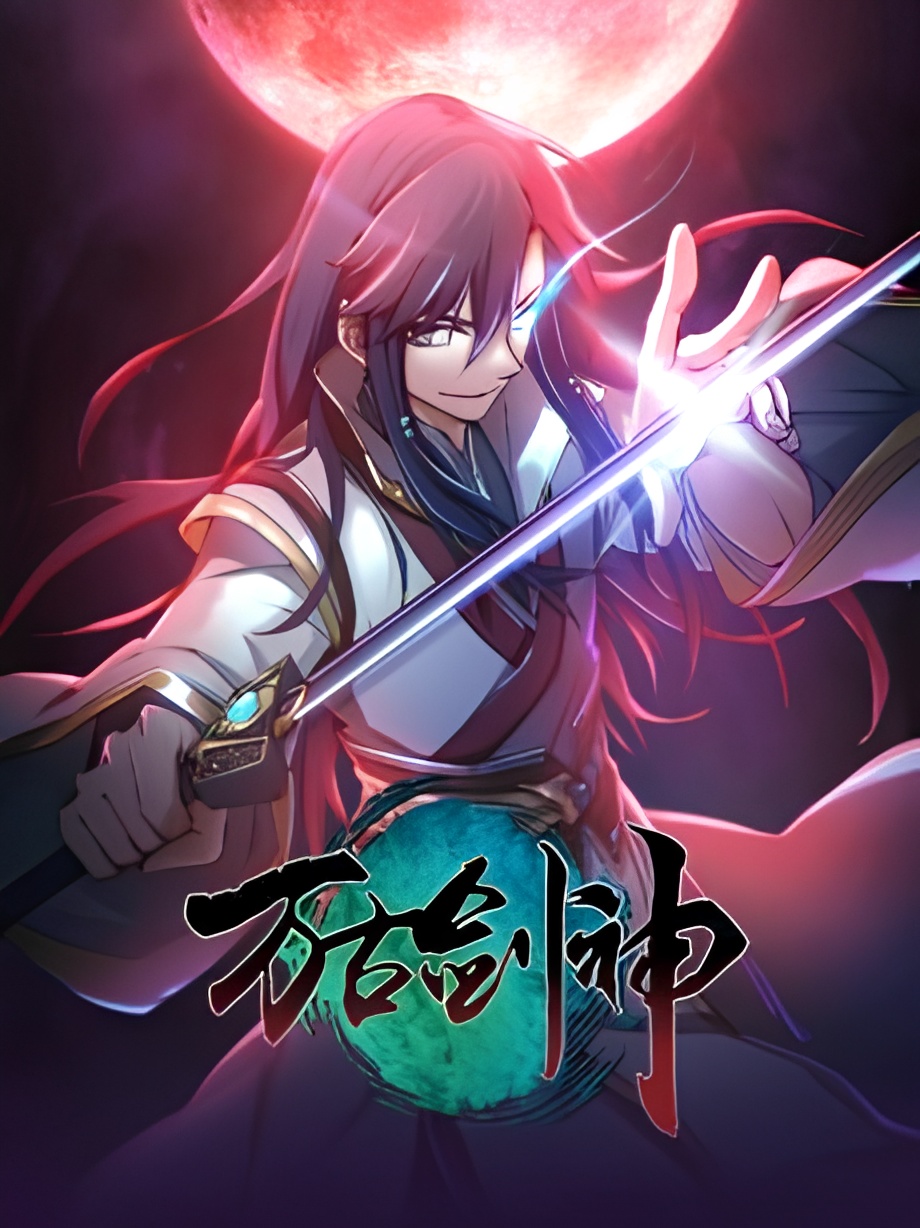 Everlasting God Of Sword