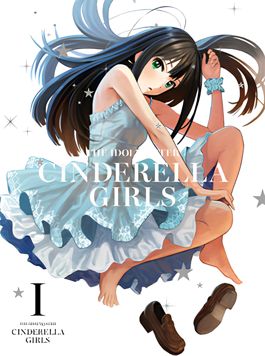 THE IDOLM@STER CINDERELLA GIRLS: Anytime, Anywhere with Cinderella.
