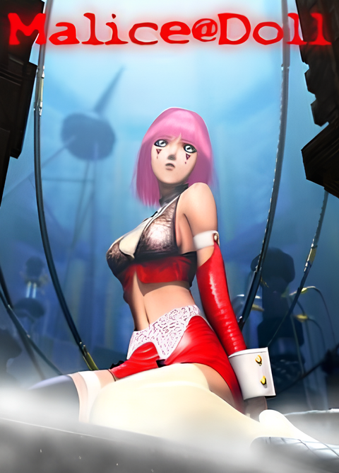 Malice@Doll