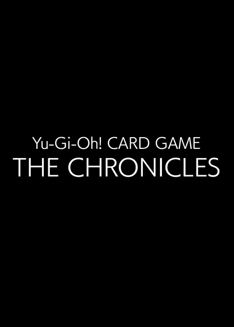 Yu-Gi-Oh! Card Game: The Chronicles PV