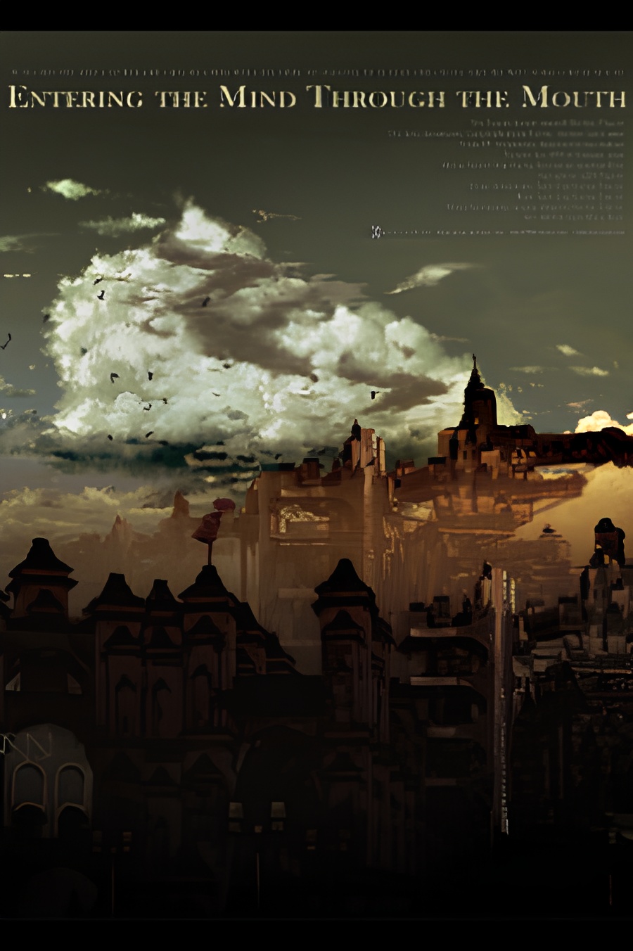 Entering The Mind Through The Mouth