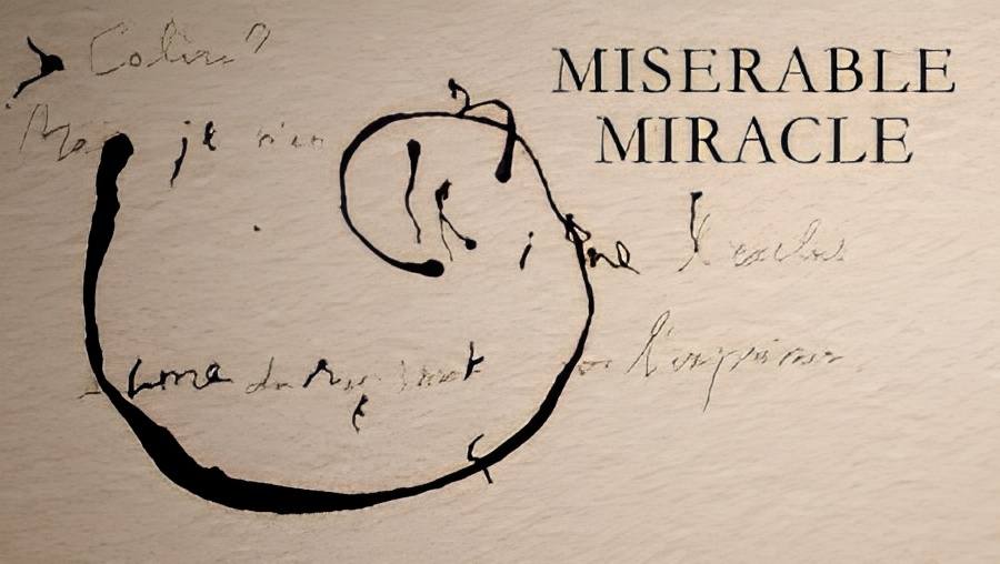 Misérable Miracle