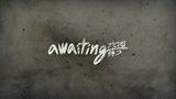 awaiting