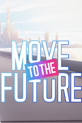 Move to the Future
