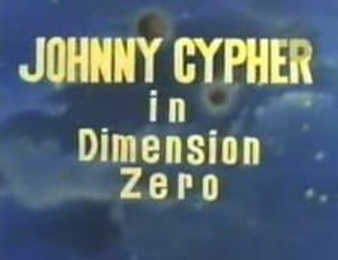Johnny Cypher in Dimension Zero