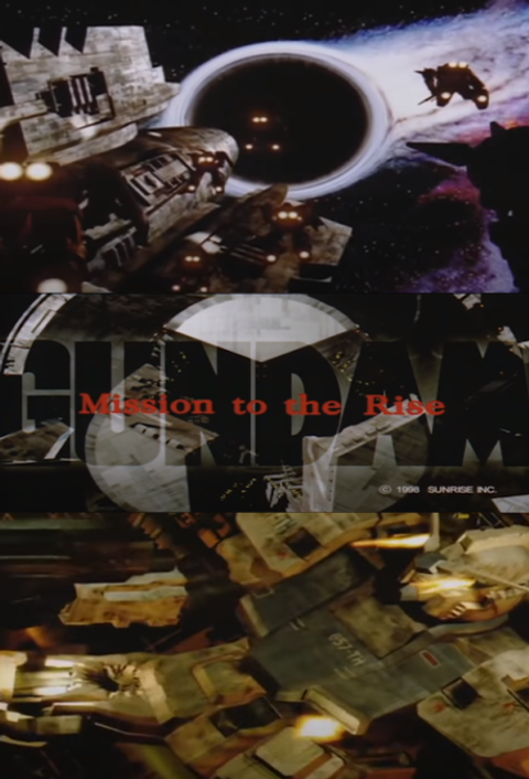 Gundam: Mission To The Rise