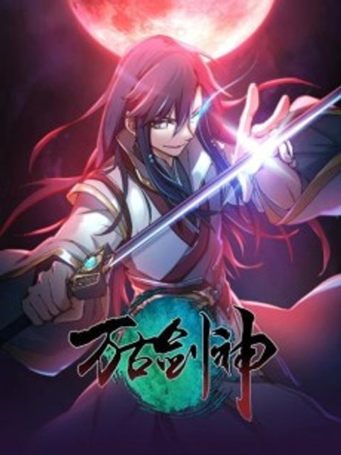 Everlasting God Of Sword