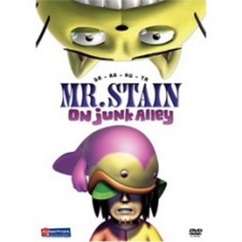 Mr. Stain on Junk Alley