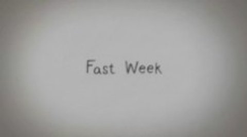 Fast Week