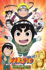 Naruto Spin-Off: Rock Lee & His Ninja Pals