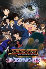 Detective Conan Movie 18: The Sniper from Another Dimension
