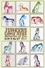 Junkers Come Here Memories Of You