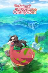 The Saint's Magic Power is Omnipotent Season 2