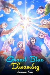 Grand Blue Dreaming Season 2