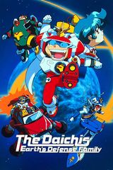 The Daichis: Earth's Defense Family