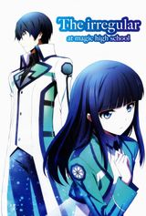The Irregular at Magic High School: Visitor Arc