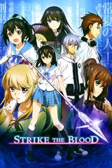 Strike the Blood IV