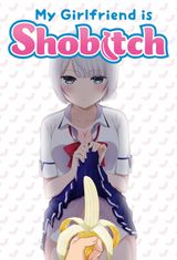 My Girlfriend is Shobitch OVA