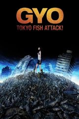 GYO: Tokyo Fish Attack!