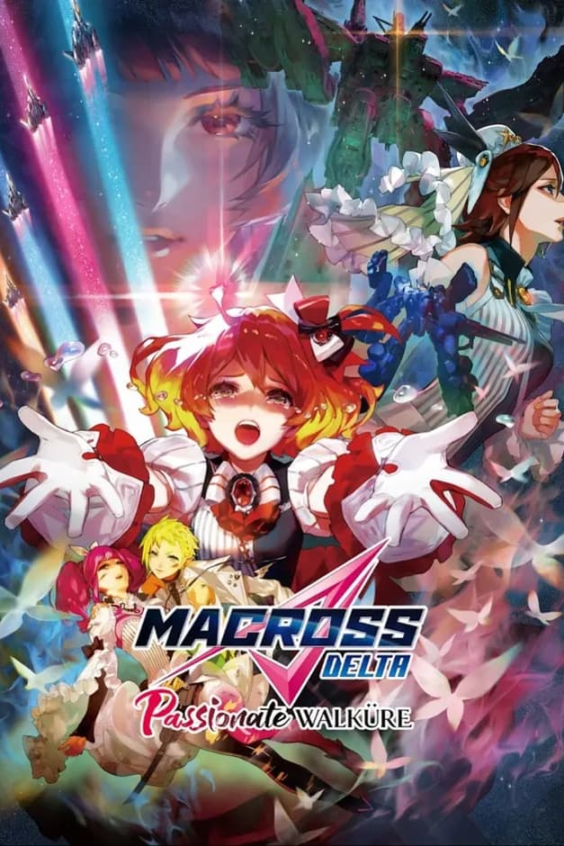 Macross Delta the Movie: Passionate Walkure