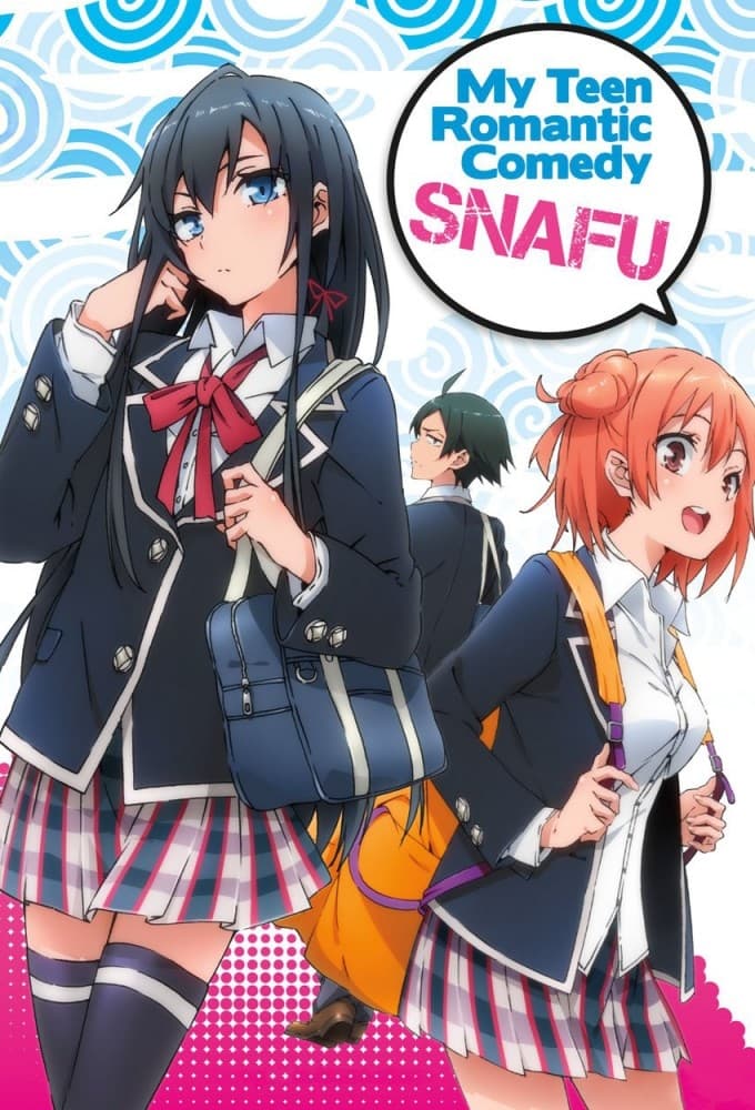 My Teen Romantic Comedy SNAFU Climax! OVA