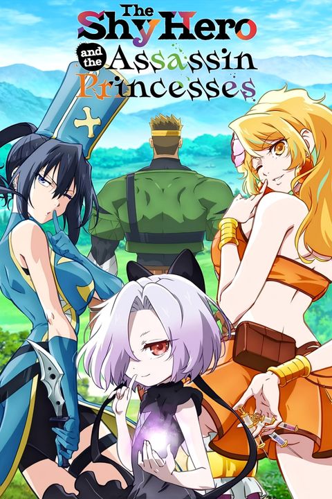 The Shy Hero and the Assassin Princesses