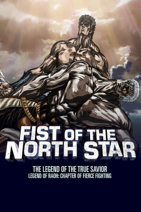 Fist of the North Star: Raoh Side Story Fierce Fighting Arc
