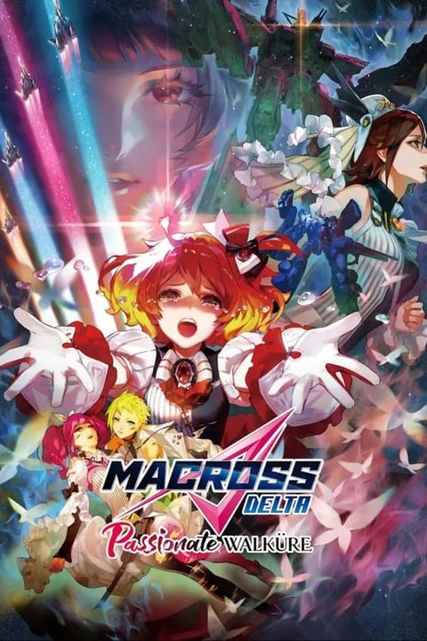 Macross Delta the Movie: Passionate Walkure