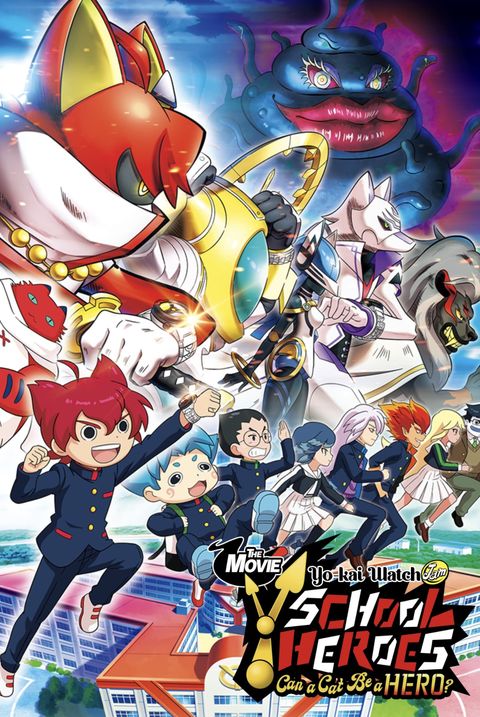 Youkai Watch Movie 6: Youkai Gakuen Y - Neko wa Hero ni Nareru ka