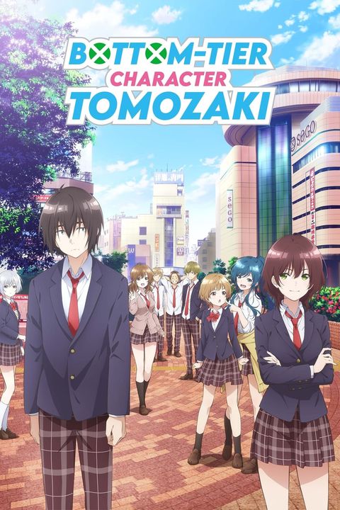 Bottom-Tier Character Tomozaki 2nd Stage