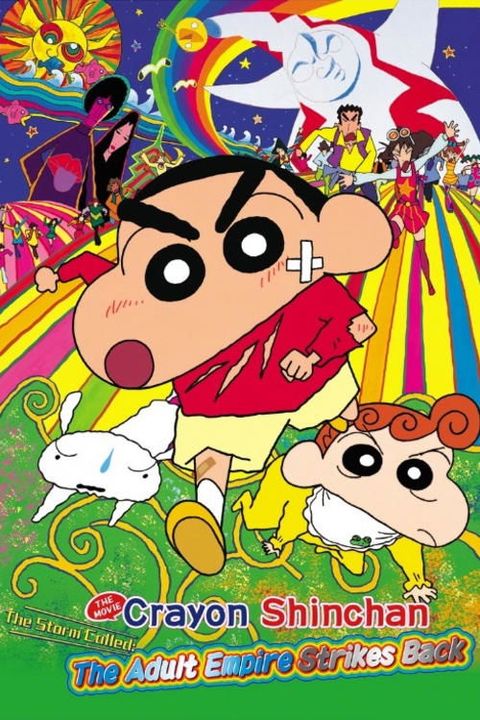 Crayon Shin-chan: Fierceness That Invites Storm! The Adult Empire Strikes Back